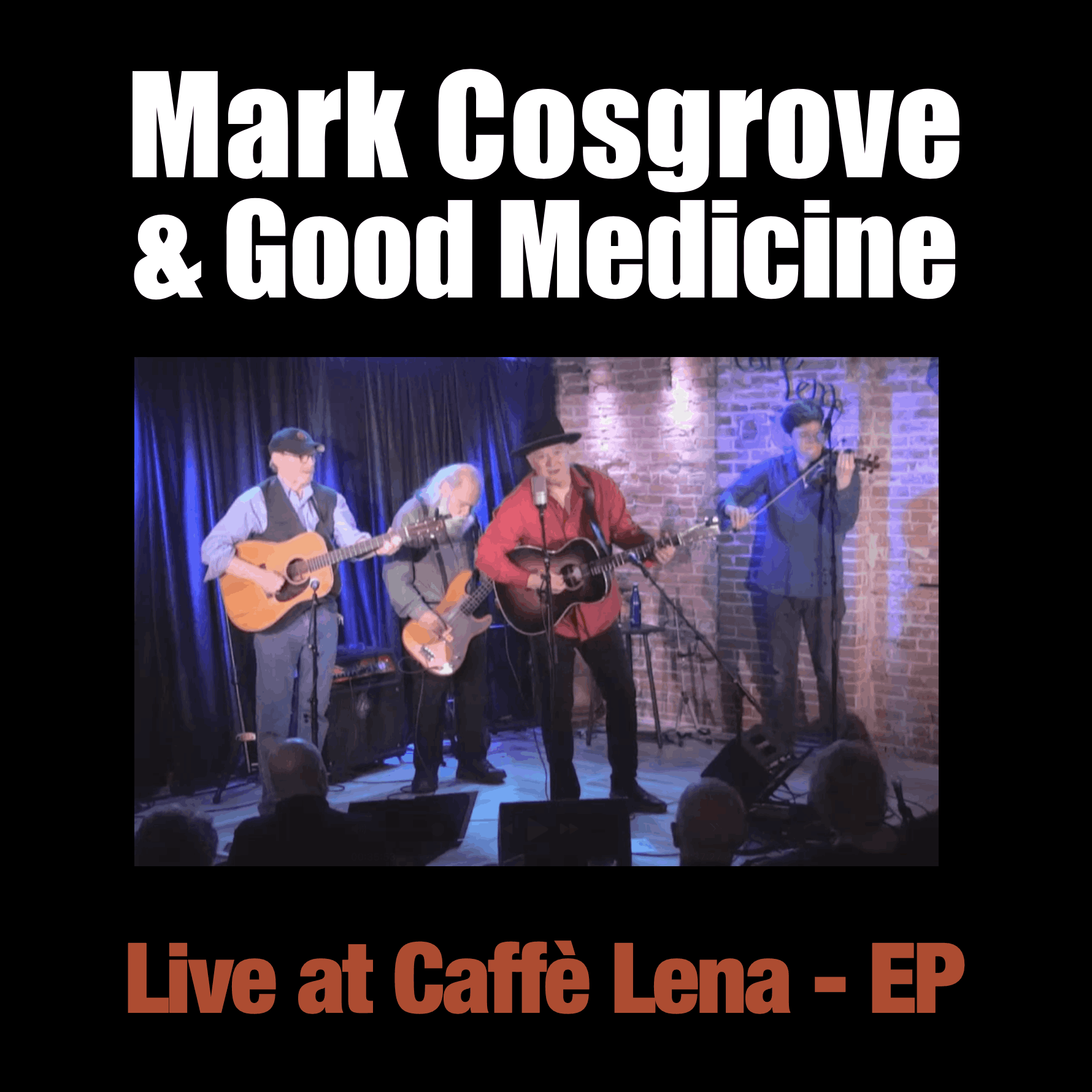 Mark Cosgrove - Live at Caffe Lena - EP
